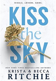 Kiss the Sky (Calloway Sisters 1) (Krista & Becca Ritchie)