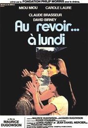Au Revoir À Lundi (1979)
