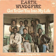 Got to Get You Into My Life