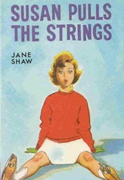 Susan Pulls the Strings (Jane Shaw)