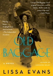 Old Baggage (Lissa Evans)