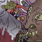Left to Vanish - Versus the Throne (2008)