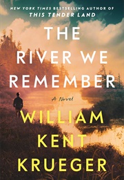 The River We Remember (William Kent Krueger)