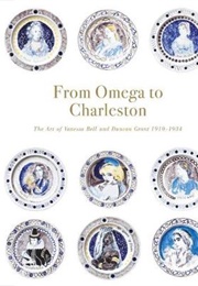 From Omega to Charleston (Richard Shone/ Hana Leaper)