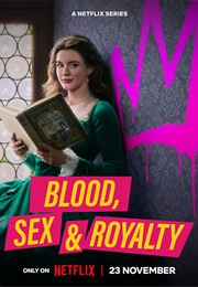 Blood, Sex and Royalty (2022)