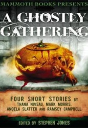 Mammoth Books Presents a Ghostly Gathering (Stephen Jones)