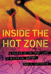 Inside the Hot Zone (Mark G. Kortepeter)