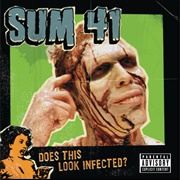 Does This Look Infected? (Sum 41, 2002)