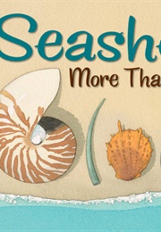 Seashells: More Than a Home (Melissa Stewart)