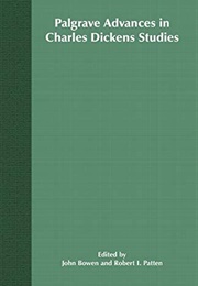 Palgrave Advances in Charles Dickens Studies (John Bowen)