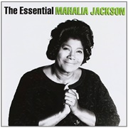 Jackson, Mahalia - The Essential Mahalia Jackson
