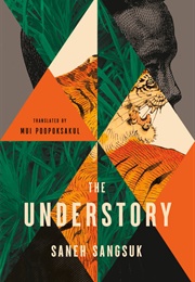 The Understory (Saneh Sangsuk)
