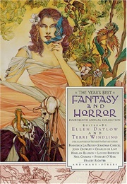 Year's Best Fantasy & Horror: Fourteenth Annual Edition (Anthology)