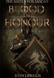 Blood and Honour (John Lincoln)