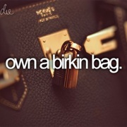 Own a Birkin Bag