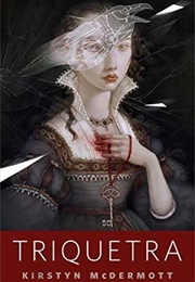 Triquetra (Kirstyn Mcdermott)