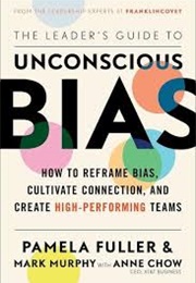 The Leader's Guide  to Unconscious Bias (Pamela Fuller)