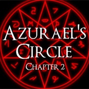 Azurael&#39;s Circle Chapter 2