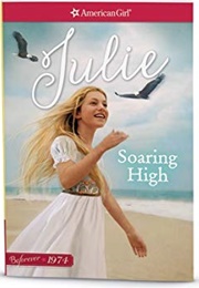 Soaring High: A Julie Classic Volume 2 (Megan Mcdonald)