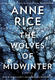 The Wolves of Midwinter (Anne Rice)