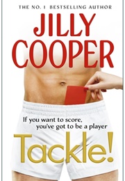 Tackle! (Jilly Cooper)