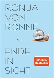Ende in Sicht (Ronja Von Rönne)