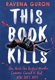 This Book Kills (Ravena Guron)