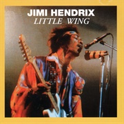 "Little Wing" by Jimi Hendrix