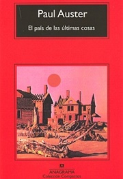 El País De Las Últimas Cosas (Paul Auster)