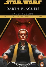 Darth Plagueis (James Luceno)