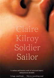 Soldier Sailor (Claire Kilroy)