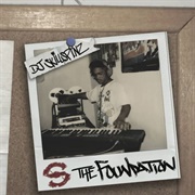 DJ Skillspinz - The Foundation