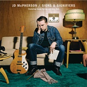 JD McPherson - Signs &amp; Signifiers