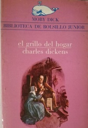 El Grillo Del Hogar (Charles Dickens)