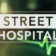 Street Hospital