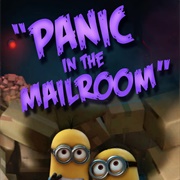 Panic in the Mailroom