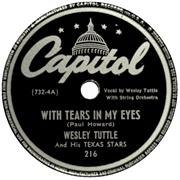 With Tears in My Eyes - Wesley Tuttle