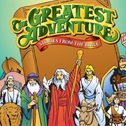 The Greatest Adenture Stories: Stories From the Bible