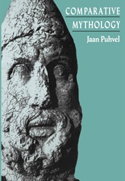 Comparative Mythology (Jaan Puhvel)