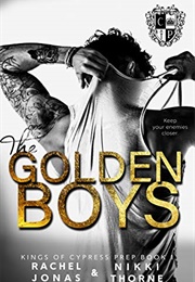 The Golden Boys (Rachel Jonas & Nikki Thorne)