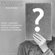 The Most Mysterious Song on the Internet