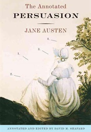 The Annotated Persuasion (Jane Austen, David M. Shapard)