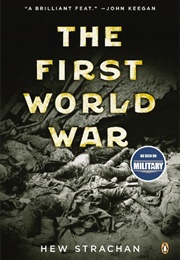The First World War (Hew Strachan)