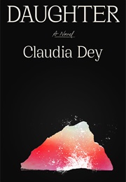 Daughter (Claudia Dey)