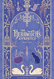 The Herbwitch's Apprentice (Ireen Chau)