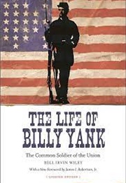 The Life of Billy Yank (Wiley)