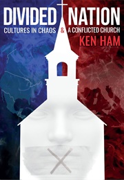 Divided Nation (Ken Ham)