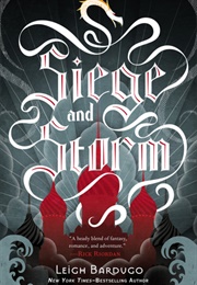 Siege and Storm (The Shadow and Bone Trilogy 2) (Leigh Bardugo)