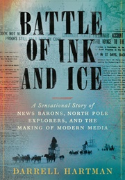 Battle of Ink and Ice (Darrell Hartman)