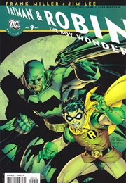 All-Star Batman &amp; Robin, the Boy Wonder; #9 (April 2008) (Frank Miller, Jim Lee)
